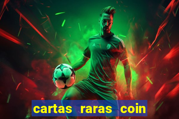 cartas raras coin master 2024